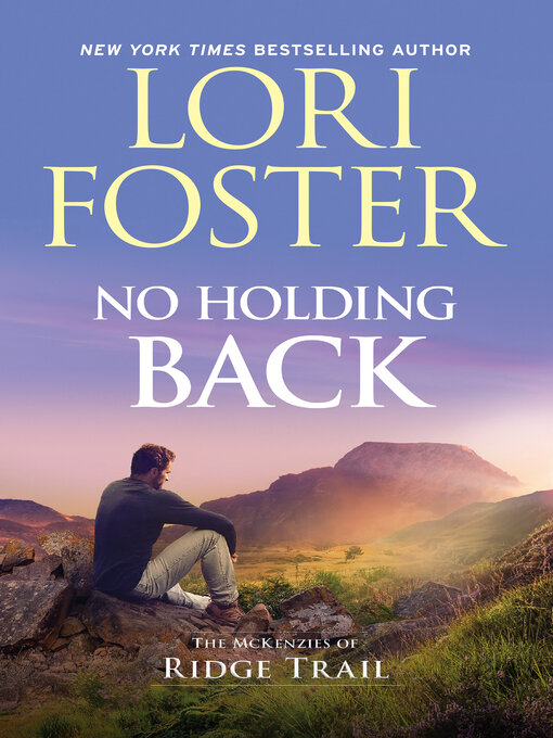 Title details for No Holding Back by Lori Foster - Available